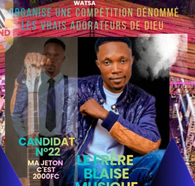 Watsa : l’artiste gospel, Frère Blaise Muzik II, selectionné à la compétition WLV-Sound Production
