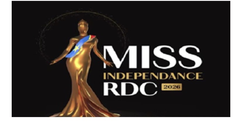 Miss Indépendance RDC 2026 : lancement officiel des préparatifs à Kinshasa